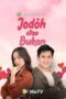 Nonton Film Jodoh atau Bukan Season 1 Episode 3 Terbaru