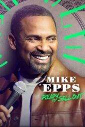Nonton Film Mike Epps: Ready to Sell Out (2024) Terbaru