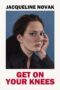 Nonton Film Jacqueline Novak- Get on Your Knees (2024) Terbaru Nonton Film Jacqueline Novak- Get on Your Knees (2024) Terbaru