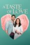 Nonton Film A Taste of Love (2024) Terbaru