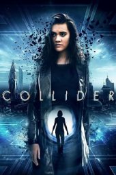 Nonton Film Collider (2018) Terbaru