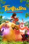 Nonton Film Fantastica: A Boonie Bears Adventure (2017) Terbaru Nonton Film Fantastica: A Boonie Bears Adventure (2017) Terbaru