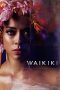 Nonton Film Waikiki (2020) Terbaru Nonton Film Waikiki (2020) Terbaru