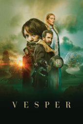 Nonton Film Vesper (2022) Terbaru