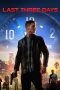 Nonton Film Last Three Days (2020) Terbaru Nonton Film Last Three Days (2020) Terbaru