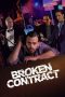 Nonton Film Broken Contract (2018) Terbaru Nonton Film Broken Contract (2018) Terbaru
