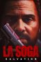 Nonton Film La Soga: Salvation (2022) Terbaru