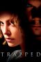 Nonton Film Trapped (2002) Terbaru Nonton Film Trapped (2002) Terbaru