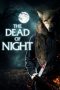 Nonton Film The Dead of Night (2021) Terbaru Nonton Film The Dead of Night (2021) Terbaru