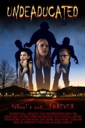 Nonton Film Undeaducated (2023) Terbaru