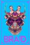 Nonton Film Braid (2018) Terbaru Nonton Film Braid (2018) Terbaru