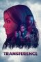 Nonton Film Transference (2020) Terbaru Nonton Film Transference (2020) Terbaru