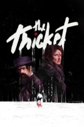 Nonton Film The Thicket (2024) Terbaru