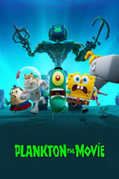 Nonton Film Plankton: The Movie (2025) Terbaru