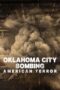 Nonton Film Oklahoma City Bombing: American Terror (2025) Terbaru Nonton Film Oklahoma City Bombing: American Terror (2025) Terbaru