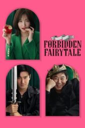Nonton Film Forbidden Fairytale (2025) Terbaru