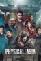 Nonton Film Physical: Asia Terbaru Nonton Film Physical: Asia Terbaru