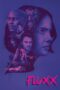 Nonton Film Fluxx (2025) Terbaru Nonton Film Fluxx (2025) Terbaru