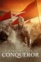 Nonton Film Rise of the Conqueror (2026) Terbaru