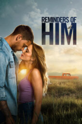 Nonton Film Reminders of Him (2026) Terbaru