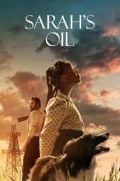 Nonton Film Sarah’s Oil (2025) Terbaru