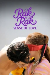 Nonton Film Rak Rak: Sense of Love (2026) Terbaru