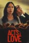Nonton Film Acts of Love (2025) Terbaru