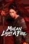 Nonton Film Mulan: Light A fire (2026) Terbaru