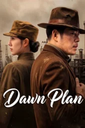 Nonton Film DAWN PLAN (2026) Terbaru