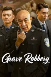 Nonton Film Grave Robbery (2026) Terbaru