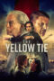 Nonton Film The Yellow Tie (2025) Terbaru