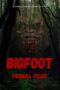 Nonton Film Bigfoot Primal Fear (2026) Terbaru Nonton Film Bigfoot Primal Fear (2026) Terbaru