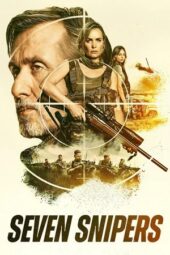 Nonton Film Seven Snipers (2026) Terbaru