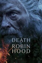 Nonton Film The Death of Robin Hood (2026) Terbaru