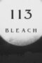 Nonton Film Bleach Season 1 Episode 113 Terbaru