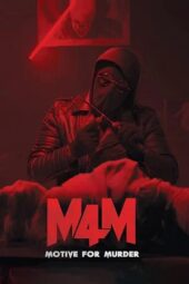 Nonton Film M4M: Motive for Murder (2026) Terbaru