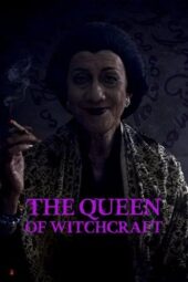Nonton Film The Queen of Witchcraft (2025) Terbaru