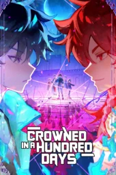 Nonton Film Bai Ri Cheng Wang (2026) (Crowned in a Hundred Days) (2026) Terbaru