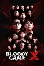 Nonton Film Bloody Game X (2026) Terbaru