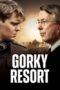 Nonton Film Gorky Resort (2026) Terbaru Nonton Film Gorky Resort (2026) Terbaru