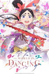 Nonton Film The World Is Dancing (2026) Terbaru