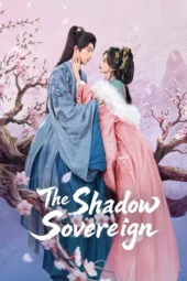 Nonton Film The Shadow Sovereign (2026) Terbaru