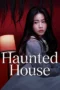 Nonton Film Haunted House (2026) Terbaru