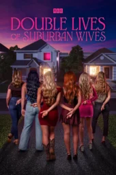 Nonton Film Double Lives of Suburban Wives (2026) Terbaru