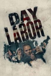 Nonton Film Day Labor (2024) Terbaru