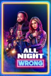 Nonton Film All Night Wrong (2026) Terbaru Nonton Film All Night Wrong (2026) Terbaru