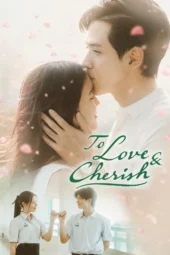 Nonton Film To Love & Cherish (2026) Terbaru Nonton Film To Love & Cherish (2026) Terbaru